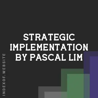 Strategic Implementation by Pascal Lim | Indexof