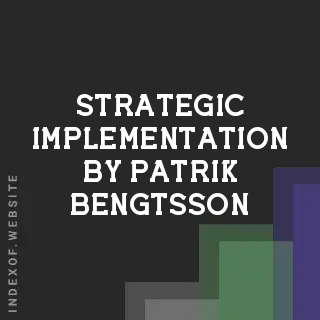 Strategic Implementation by Patrik Bengtsson | Indexof