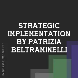 Strategic Implementation by Patrizia Beltraminelli | Indexof