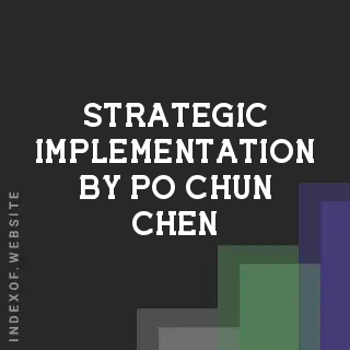 Strategic Implementation by Po-chun Chen | Indexof