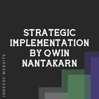 Strategic Implementation by Qwin Nantakarn | Indexof