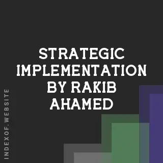 Strategic Implementation by Rakib Ahamed | Indexof