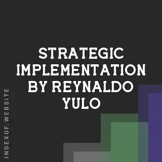 Strategic Implementation by Reynaldo Yulo | Indexof