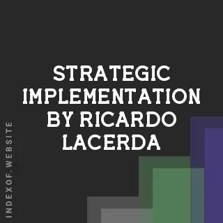 Strategic Implementation by Ricardo Lacerda | Indexof