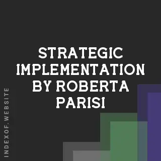 Strategic Implementation by Roberta Parisi | Indexof