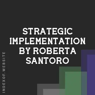Strategic Implementation by Roberta Santoro | Indexof