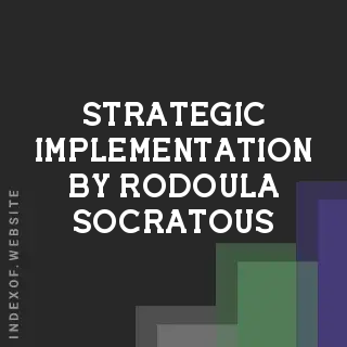 Strategic Implementation by Rodoula Socratous | Indexof