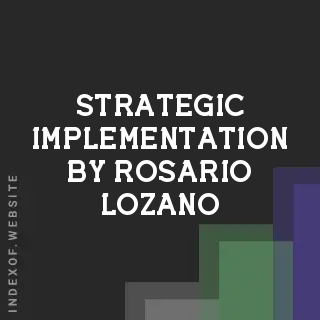 Strategic Implementation by Rosario Lozano | Indexof