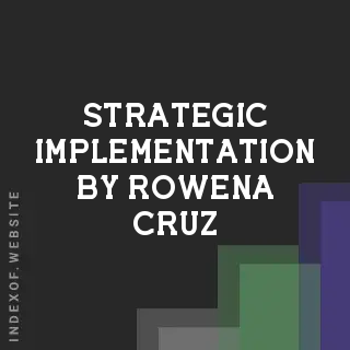 Strategic Implementation by Rowena Cruz | Indexof
