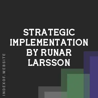 Strategic Implementation by Runar Larsson | Indexof