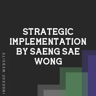 Strategic Implementation by Saeng Sae-wong | Indexof
