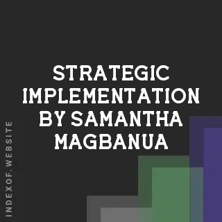 Strategic Implementation by Samantha Magbanua | Indexof