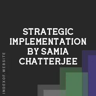 Strategic Implementation by Samia Chatterjee | Indexof