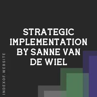 Strategic Implementation by Sanne van de Wiel | Indexof