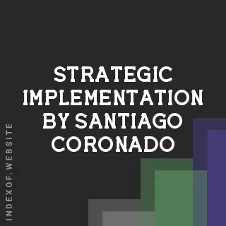 Strategic Implementation by Santiago Coronado | Indexof