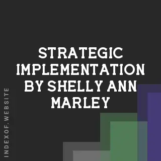 Strategic Implementation by Shelly-Ann Marley | Indexof
