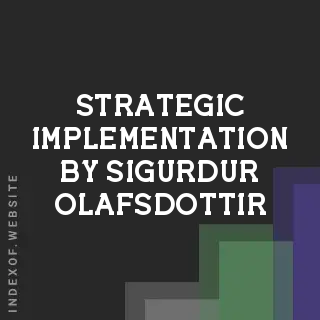 Strategic Implementation by Sigurdur Olafsdottir | Indexof