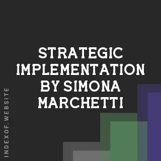 Strategic Implementation by Simona Marchetti | Indexof