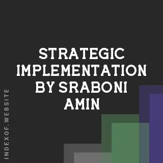 Strategic Implementation by Sraboni Amin | Indexof
