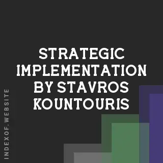 Strategic Implementation by Stavros Kountouris | Indexof