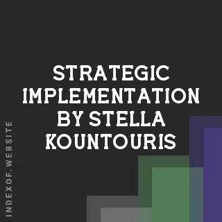 Strategic Implementation by Stella Kountouris | Indexof
