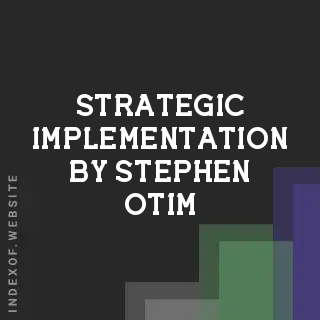 Strategic Implementation by Stephen Otim | Indexof
