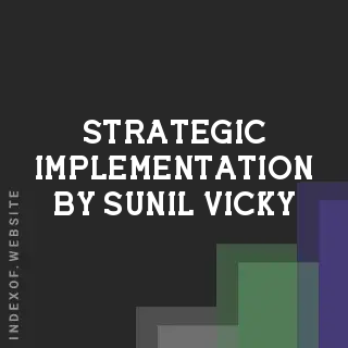 Strategic Implementation by Sunil Vicky | Indexof