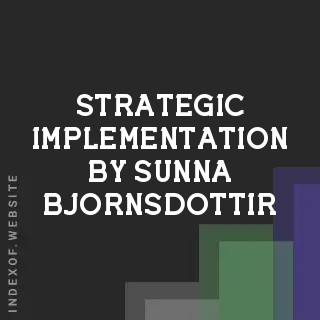 Strategic Implementation by Sunna Bjornsdottir | Indexof
