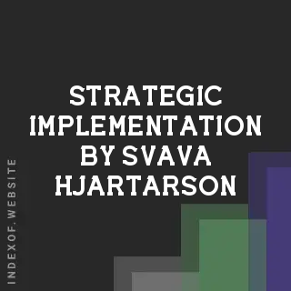 Strategic Implementation by Svava Hjartarson | Indexof