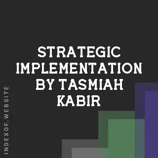Strategic Implementation by Tasmiah Kabir | Indexof