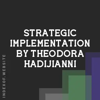 Strategic Implementation by Theodora Hadijianni | Indexof