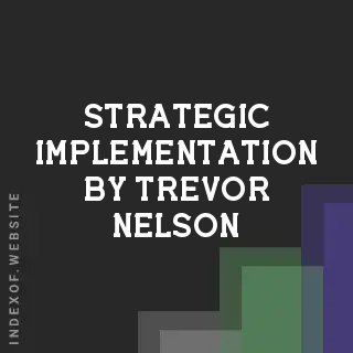 Strategic Implementation by Trevor Nelson | Indexof