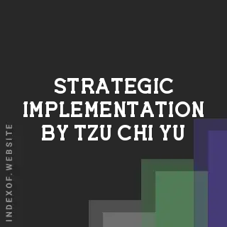 Strategic Implementation by Tzu-chi Yu | Indexof