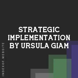 Strategic Implementation by Ursula Giam | Indexof