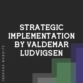 Strategic Implementation by Valdemar Ludvigsen | Indexof
