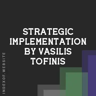 Strategic Implementation by Vasilis Tofinis | Indexof
