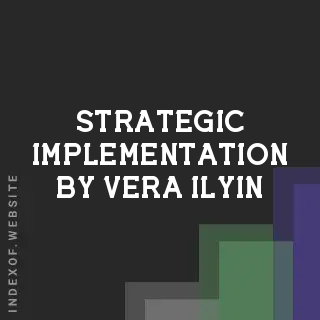 Strategic Implementation by Vera Ilyin | Indexof