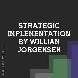 Strategic Implementation by William Jorgensen | Indexof