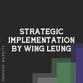 Strategic Implementation by Wing Leung | Indexof