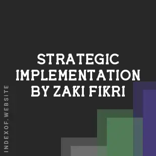 Strategic Implementation by Zaki Fikri | Indexof