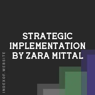 Strategic Implementation by Zara Mittal | Indexof