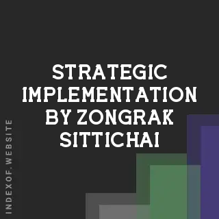 Strategic Implementation by Zongrak Sittichai | Indexof