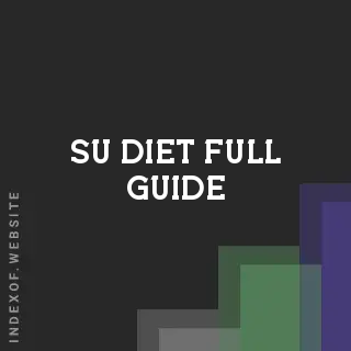 Su Diet Full Guide | Indexof