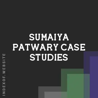 Sumaiya Patwary Case Studies | Indexof