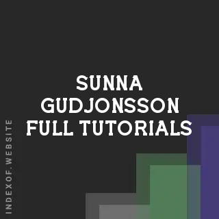 Sunna Gudjonsson Full Tutorials | Indexof