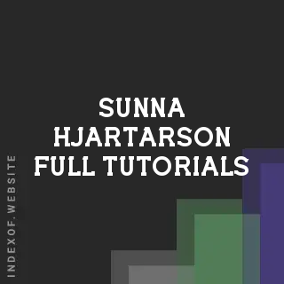 Sunna Hjartarson Full Tutorials | Indexof
