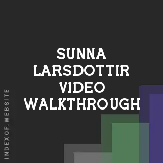 Sunna Larsdottir Video Walkthrough | Indexof