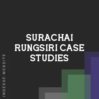 Surachai Rungsiri Case Studies | Indexof