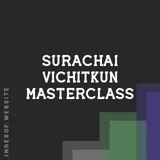 Surachai Vichitkun Masterclass | Indexof