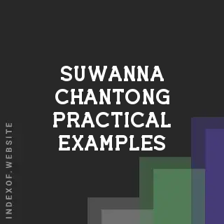 Suwanna Chantong Practical Examples | Indexof